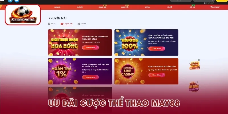 Ưu đãi dành cho người chơi thể thao tại May88